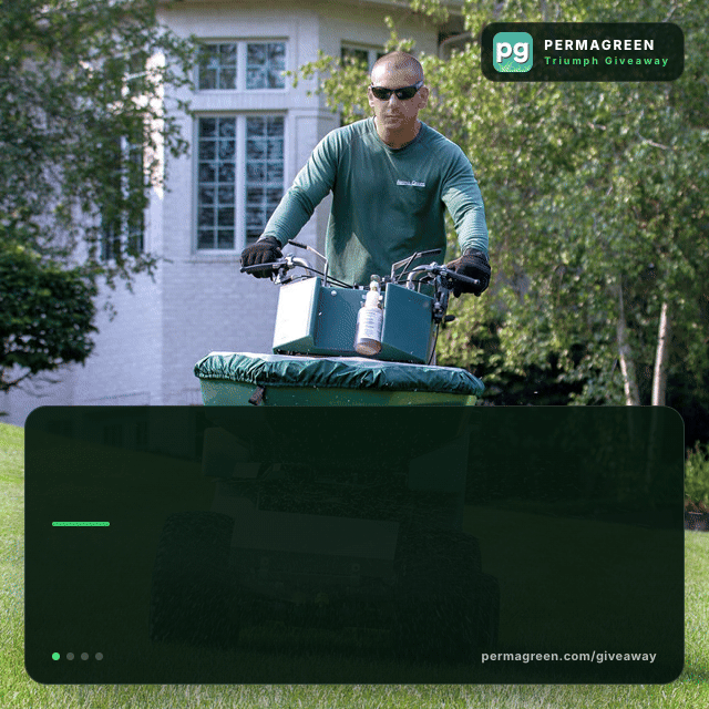 Win a PermaGreen Triumph ride-on spreader sprayer: Honda-powered, with Never-Flat tires, spot spray gun, 2-gallon aux tank, carry rack, 2-Minute Auto-Fill System, and a $500 parts credit. Free shipping to the US and Canada. Enter by December 20, 2026.
